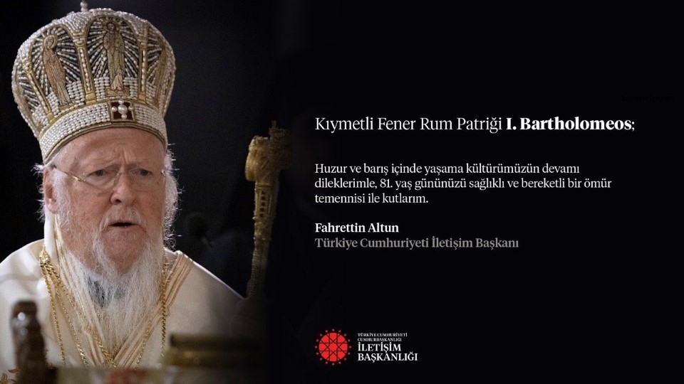 Fahrettin Altun Ecumenical Patriach Bartholomew Turkey