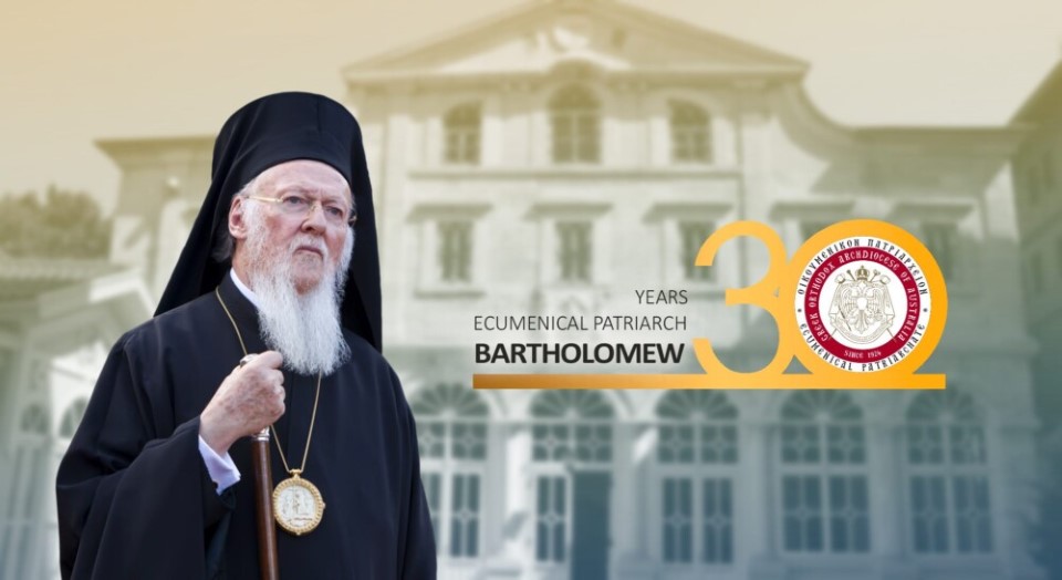 Celebration Of The 30th Anniversary Of The Election Of Ecumenical Patriarch Bartholomew I