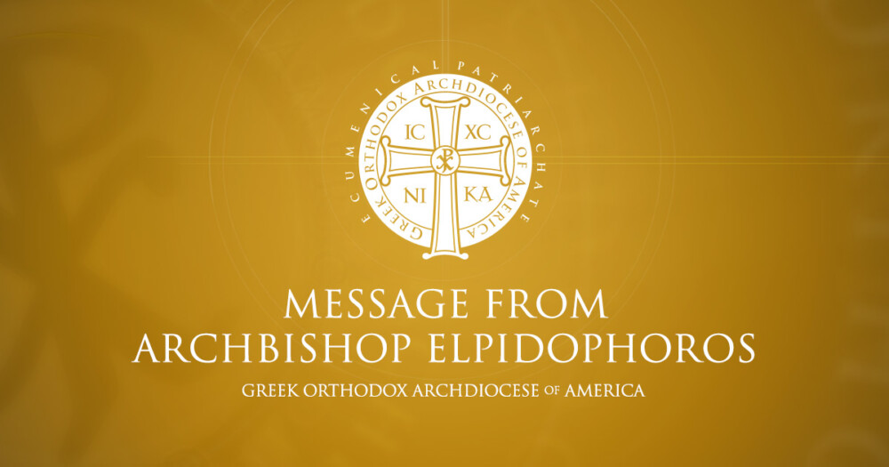 Goarch Og Message From Archbishop