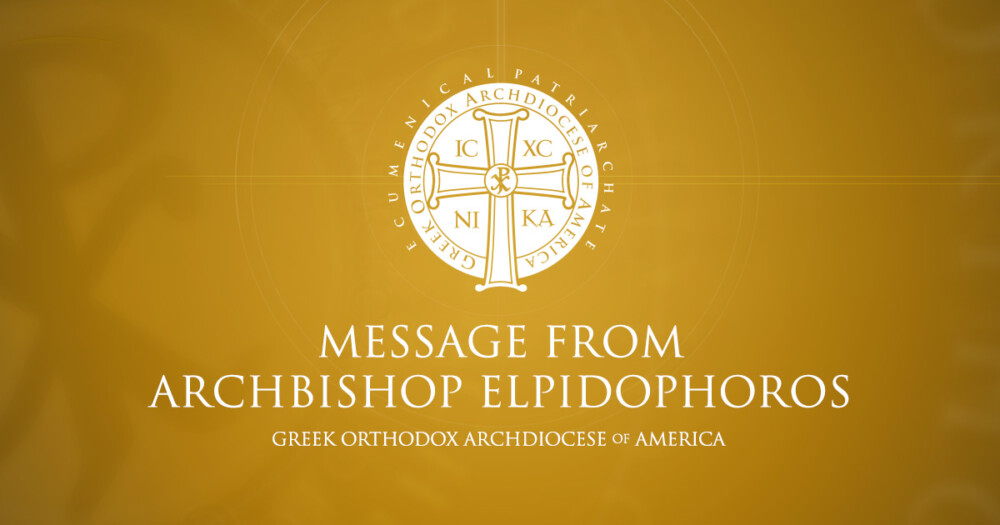 Goarch og message from archbishop