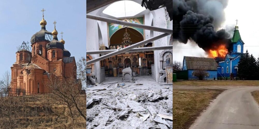 Ukraine Destroyed Churches